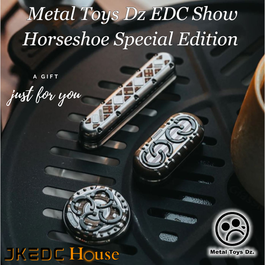 Metal Toys Dz EDC Show Exclusive Top B_Top C_TopD Horseshoe Series